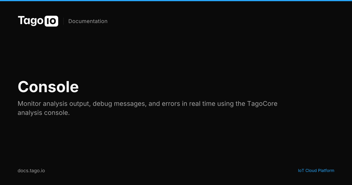 Console | TagoIO Docs
