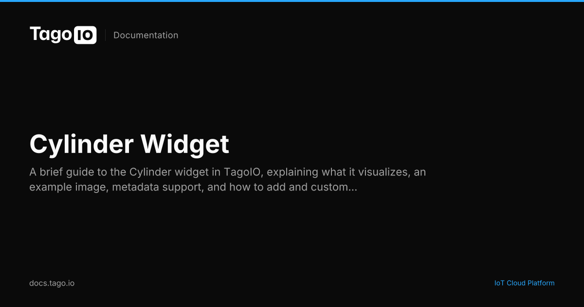 Cylinder Widget | TagoIO Docs