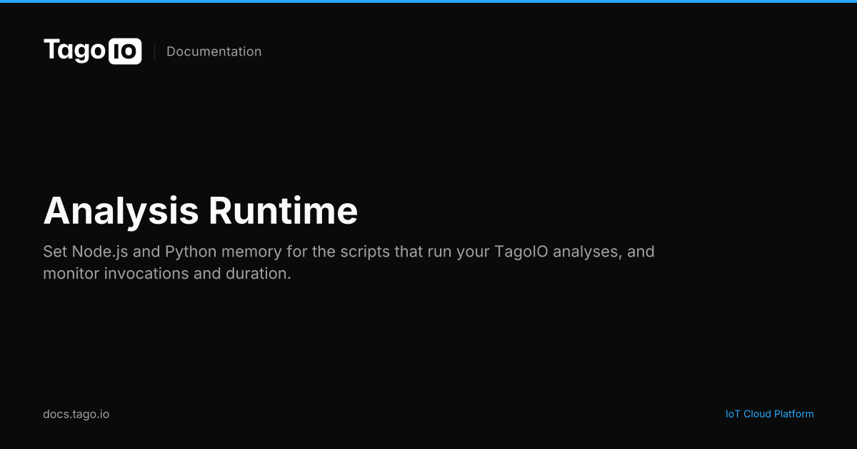Analysis Runtime | TagoIO Docs