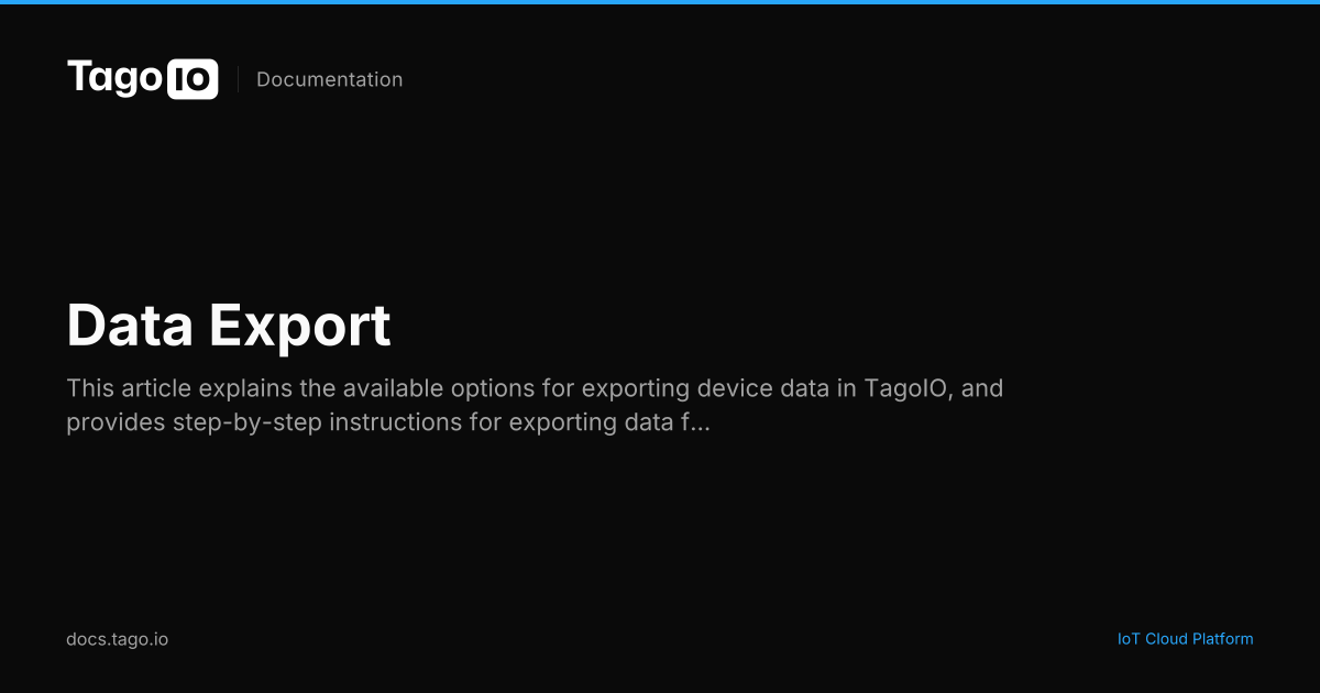 Data Export | TagoIO Docs