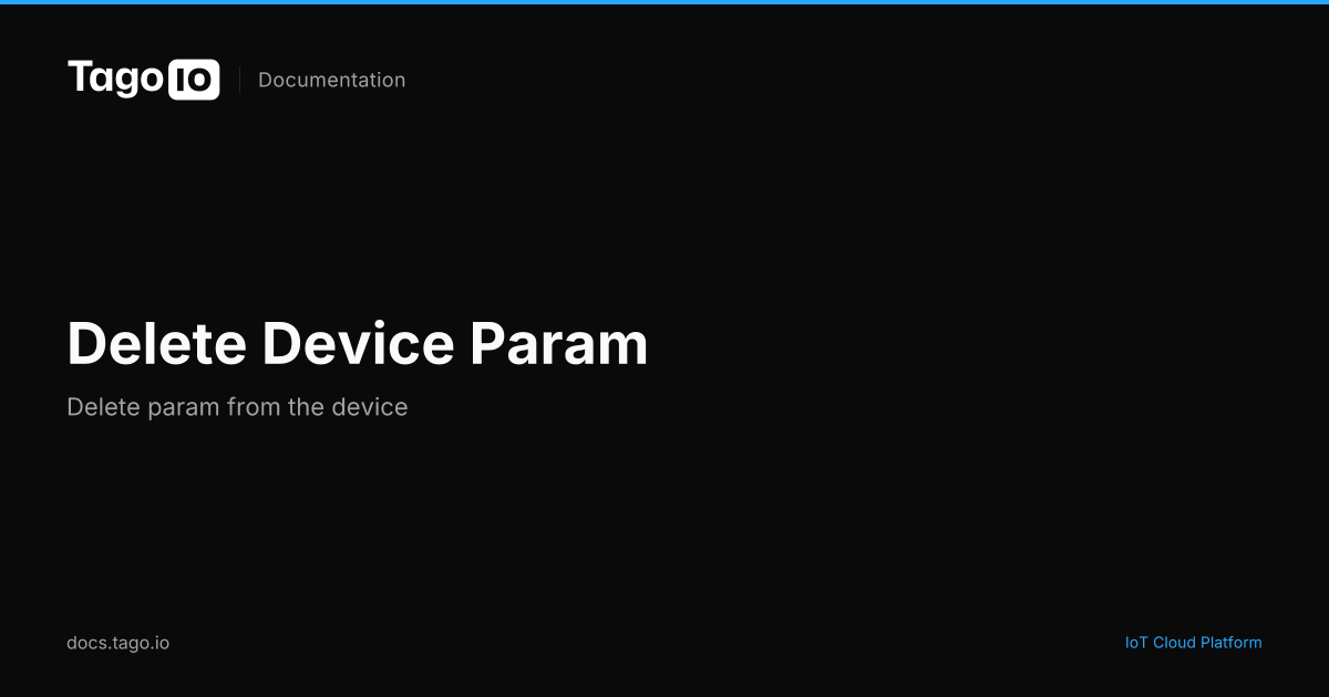 Delete Device Param | TagoIO Docs