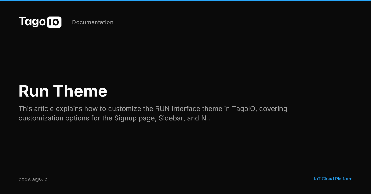 Run Theme | TagoIO Docs