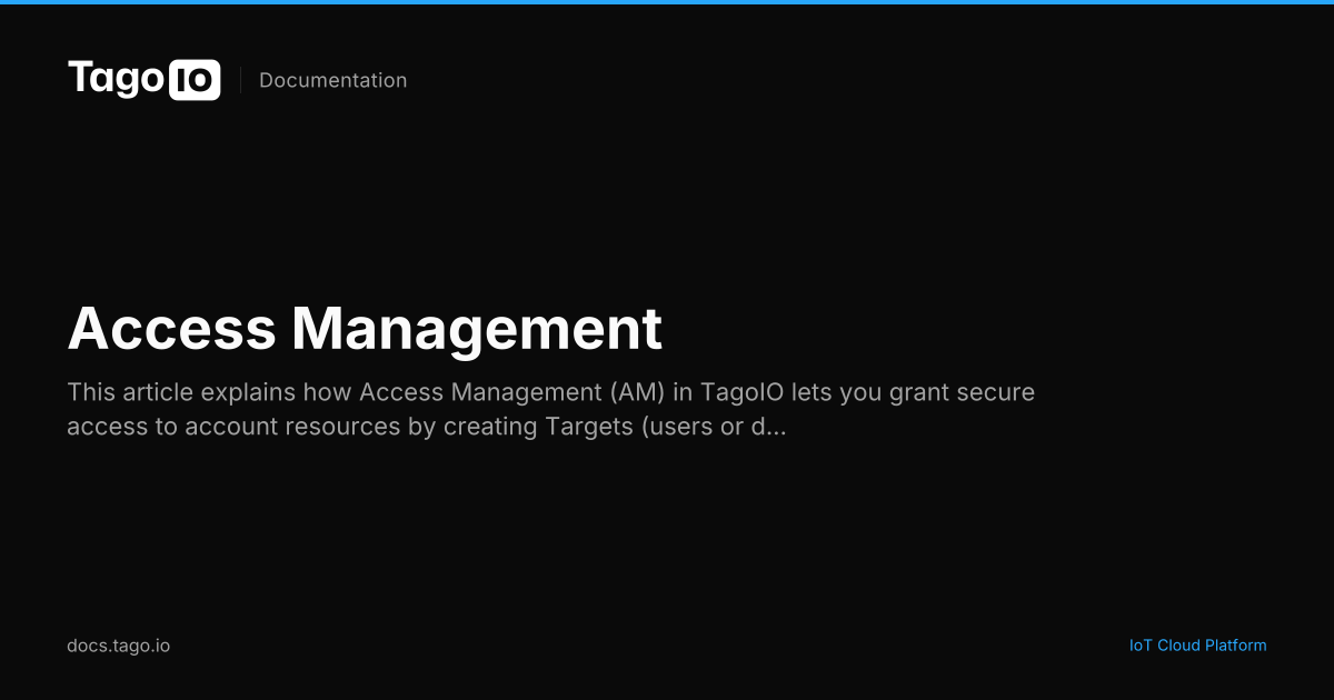 Access Management | TagoIO Docs