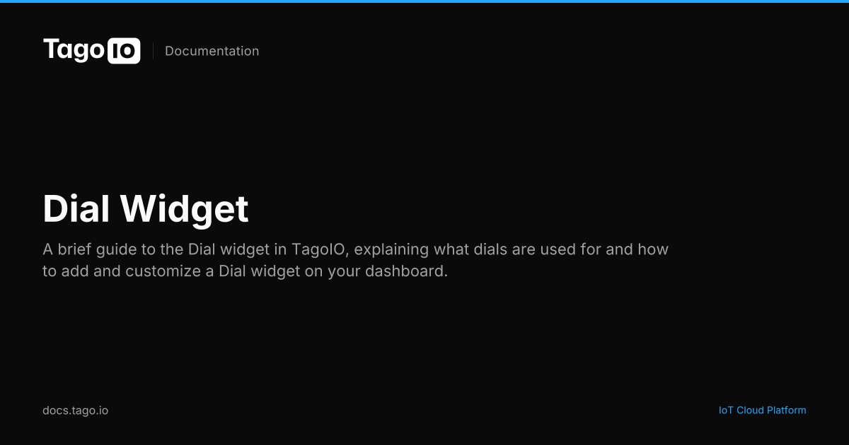 Dial Widget | TagoIO Docs