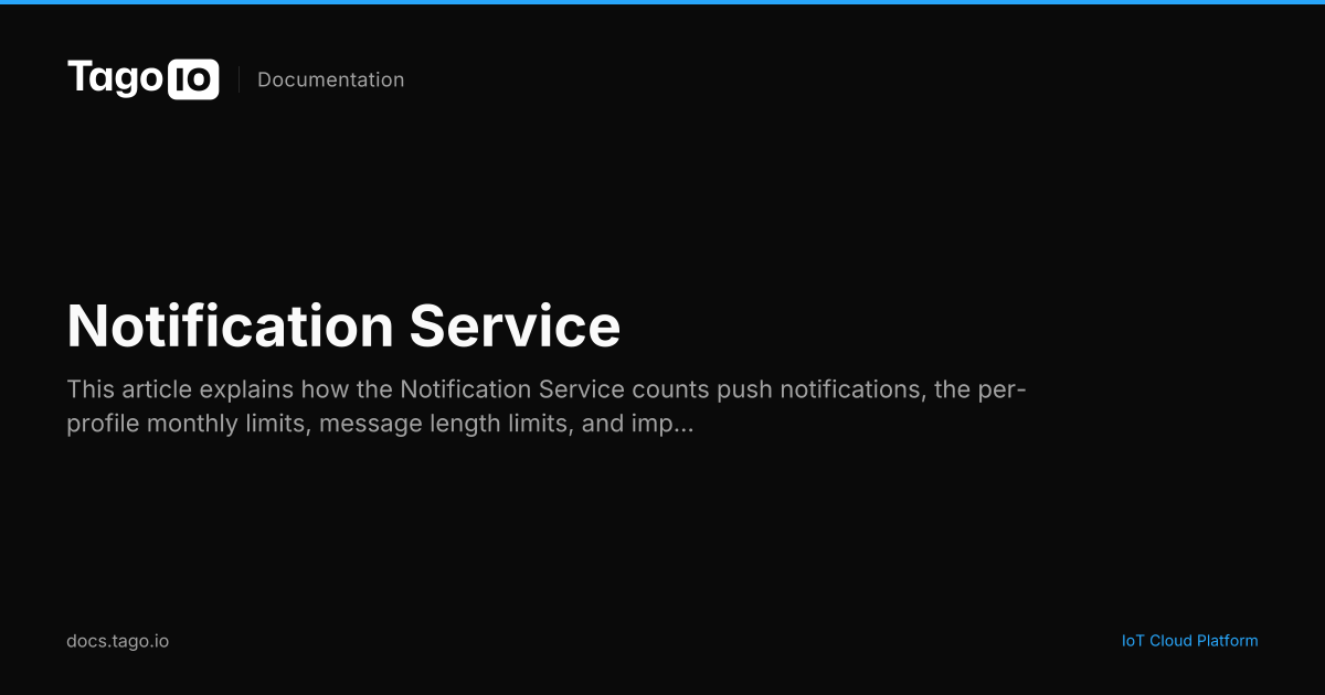 Notification Service | TagoIO Docs