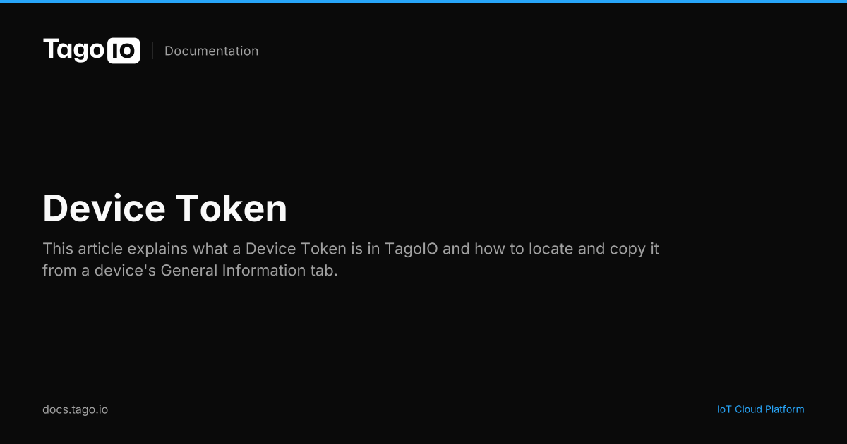 Device Token | TagoIO Docs