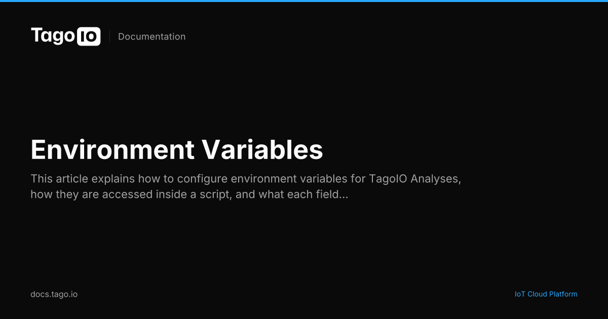 Environment Variables | TagoIO Docs