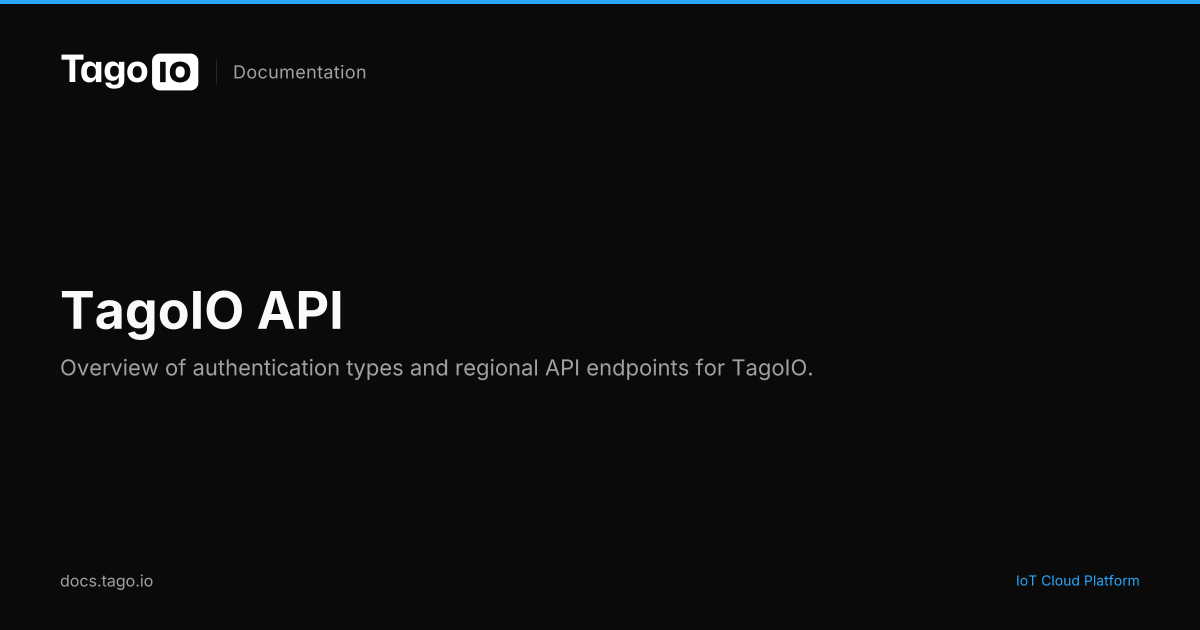 TagoIO API | TagoIO Docs