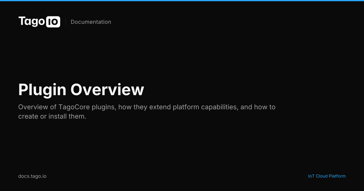 Plugin Overview | TagoIO Docs