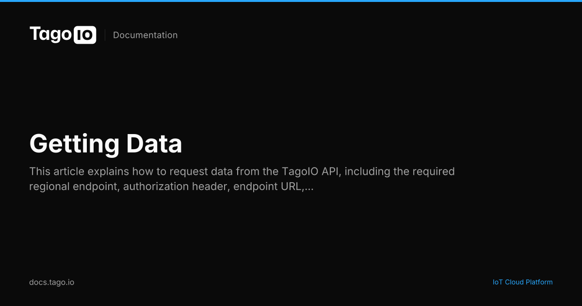 Getting Data | TagoIO Docs