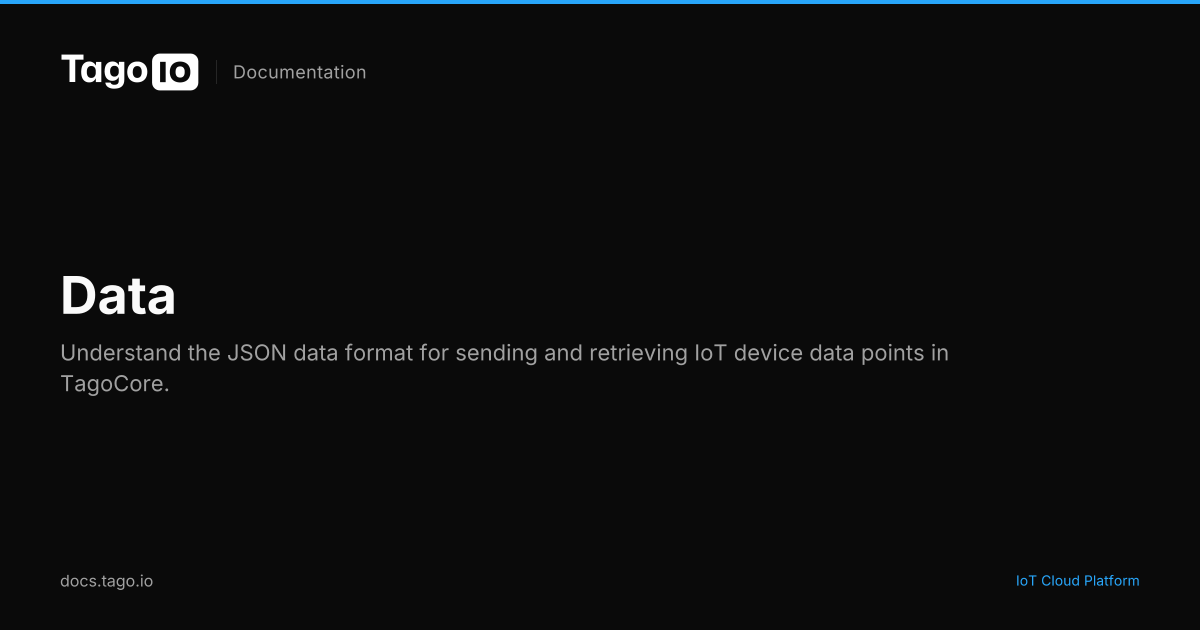 Data | TagoIO Docs