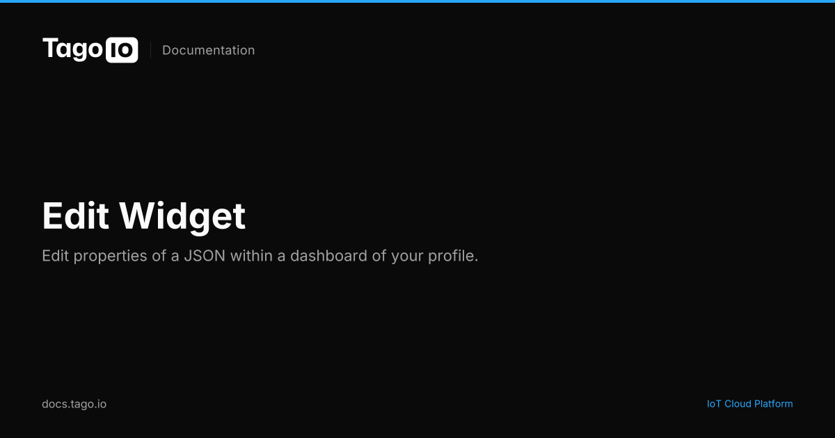 Edit Widget | TagoIO Docs