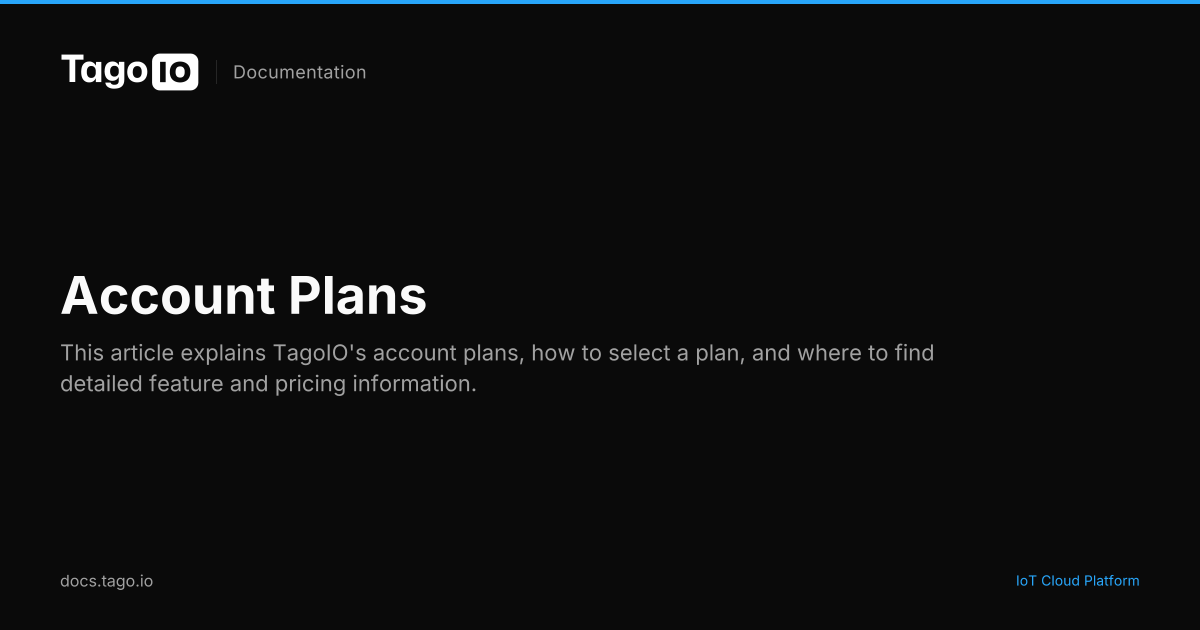 Account Plans | TagoIO Docs
