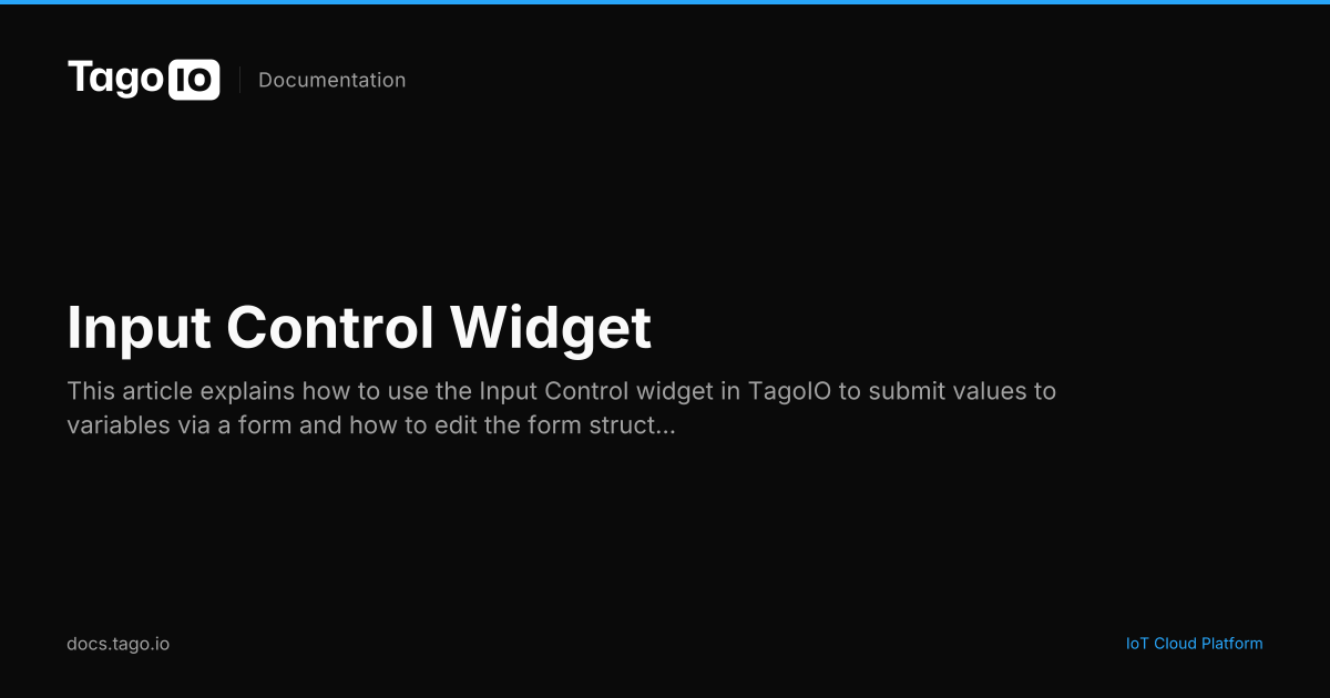 Input Control Widget | TagoIO Docs
