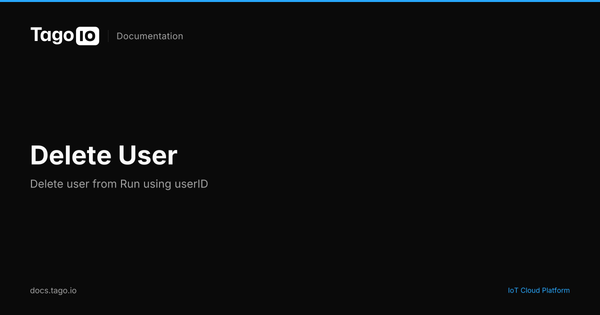 Delete User | TagoIO Docs